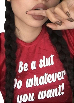 T Shirt Be a Slut